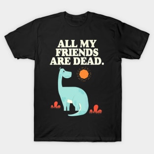 Friends Dead Dinosaur T-Shirt